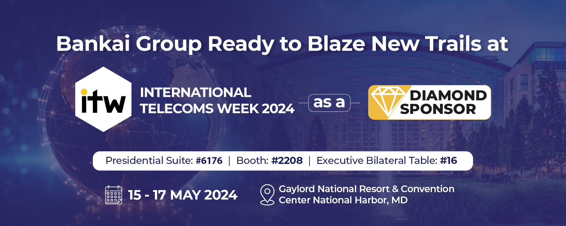 Bankai Group to Participate in ITW 2024 as a Diamond Sponsor